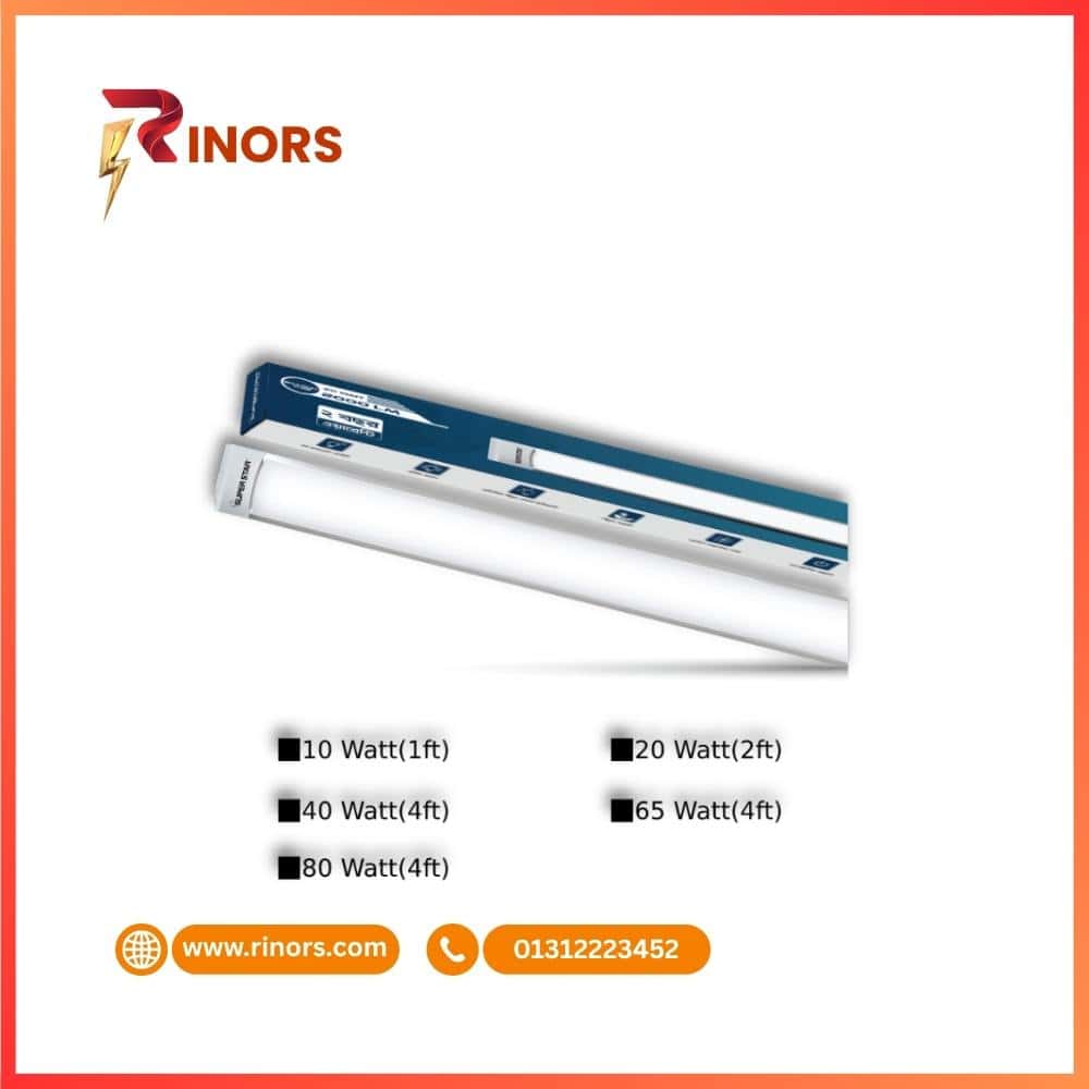 Super Star LED Bracket Tube Light 10W to 80W for Home and Office in Bangladesh